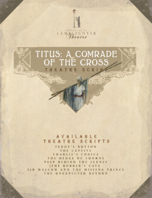 Script: Titus A Comrade of the Cross